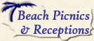 Beach Picnics & Receptions