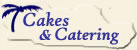 Cakes and Catering