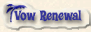 vow renewals